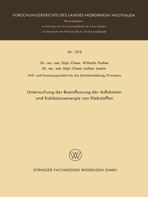 cover image of Untersuchung der Beeinflussung der Adhäsions- und Kohäsionsenergie von Klebstoffen